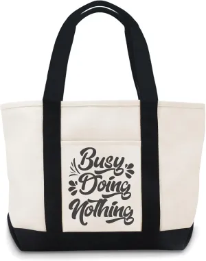 Busy Doing Nothing Canvas Tote Bag Large Canvas Bag Lightweight Reusable Grocery Shopping Cloth Bags