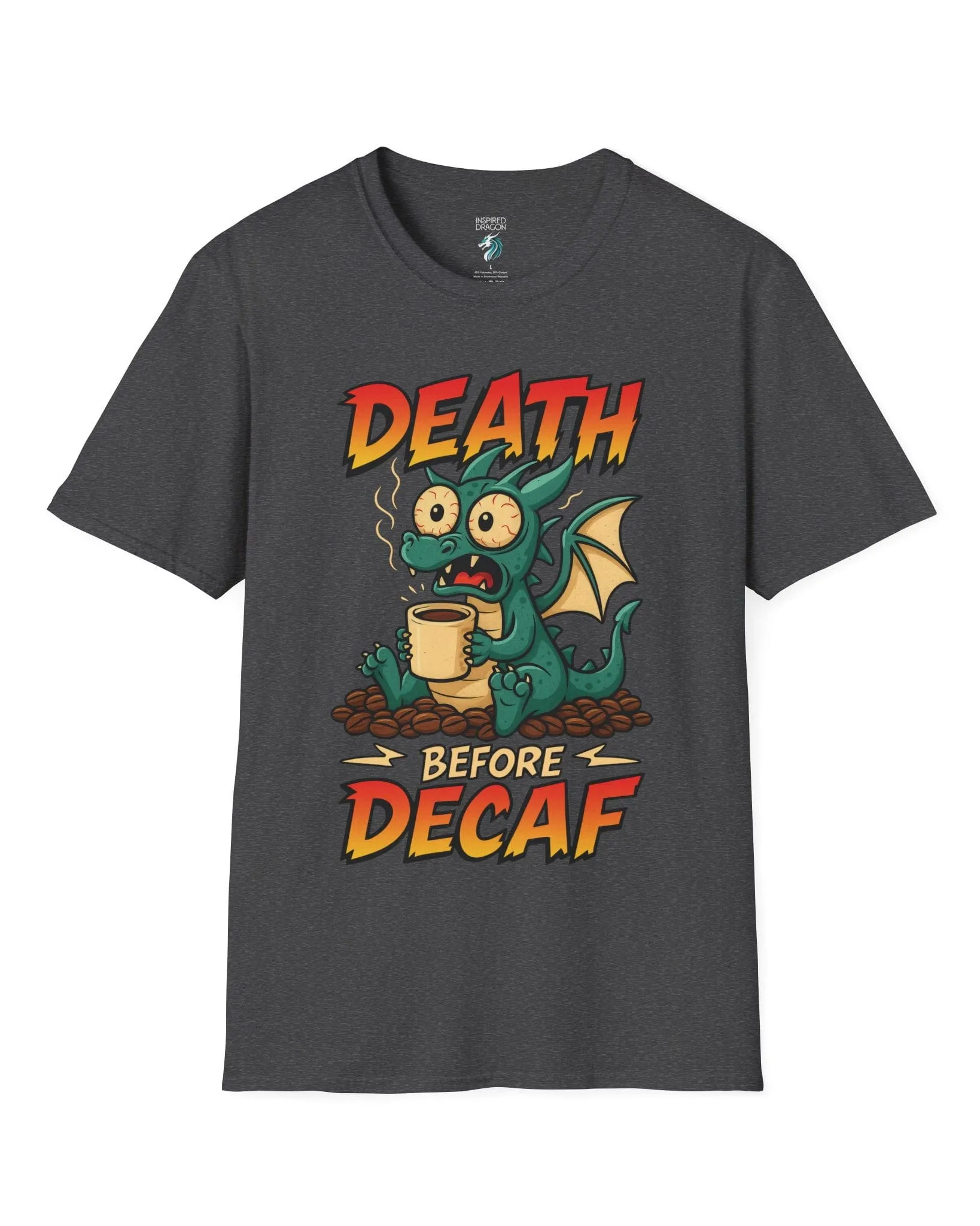 Death Before Decaf T-Shirt