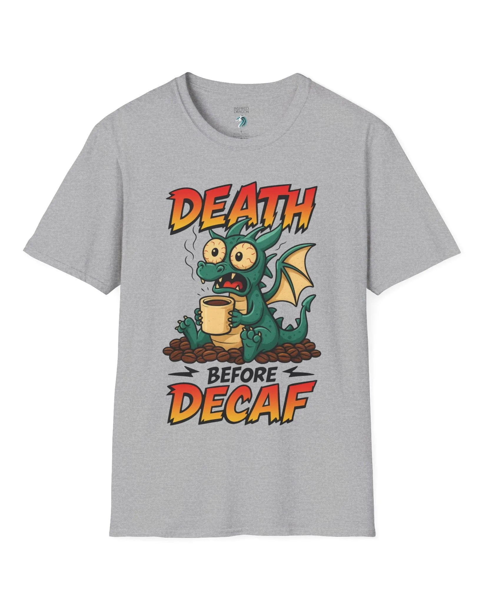 Death Before Decaf T-Shirt
