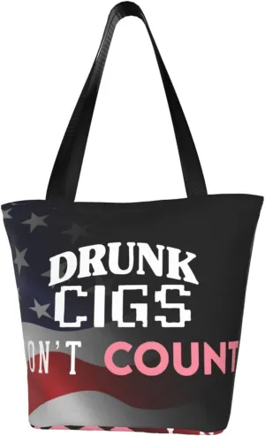 Drunk Cigs Don'T Count Fashion Shoulder Bag Large Capacity For Man Or Woman