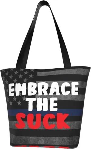 Embrace The Suck Fashion Shoulder Bag Large Capacity For Man Or Woman