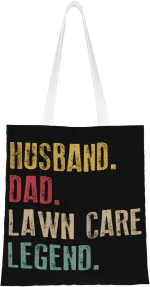 Husband Dad Lawn Care Legend Tote Bag for Women Canvas Shopping Bags Reusable Large Capacity Casual Shoulder Handbags Grocery Bags DIY Gift Bags