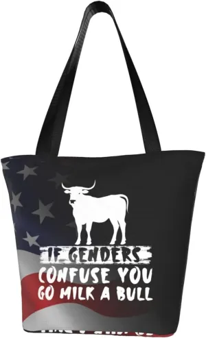 If Genders Confuse You Go Milk A Bull Fashion Shoulder Bag Large Capacity For Man Or Woman