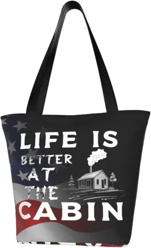 Life Is Better At The Cabin Fashion Shoulder Bag Large Capacity For Man Or Woman