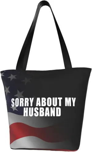 Sorry About My Husband Fashion Shoulder Bag Large Capacity For Man Or Woman