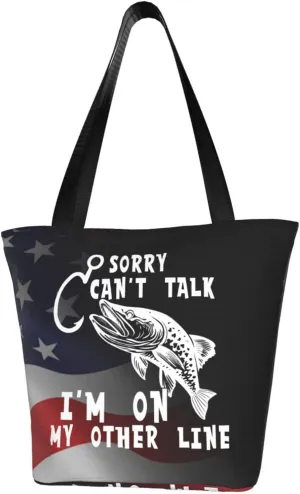Sorry Can'T Talk I'M On My Other Line Talking Fish Fishing Line Fashion Shoulder Bag Large Capacity For Man Or Woman